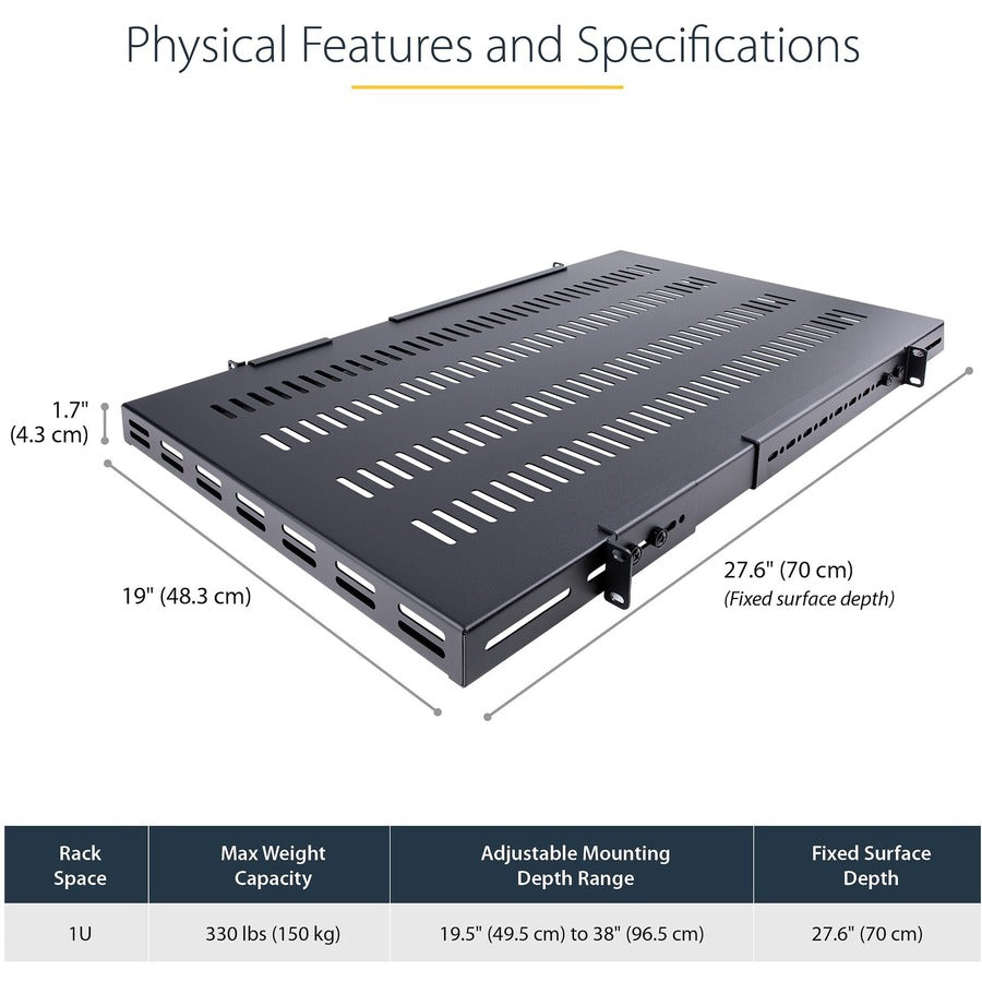 StarTech.com 1U 4-Post 19.5 to 38in Adjustable Mounting Depth Vented Rack Mount Shelf - Heavy Duty Fixed Rack Shelf - 330lbs / 150kg - 27.5in Deep