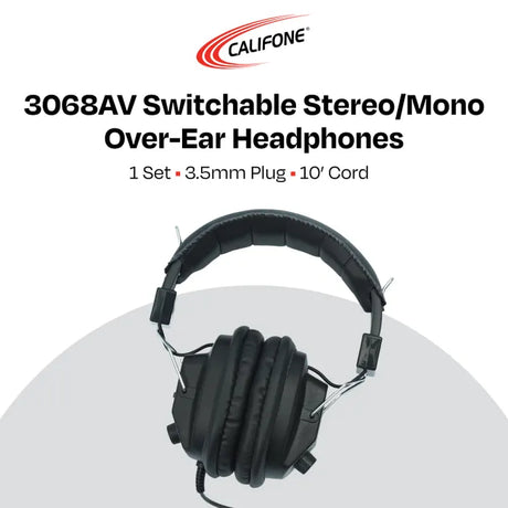 Califone 3068AV Switchable Stereo/Mono Over-Ear Headphones, 3.5mm and Adapter Plug, Black